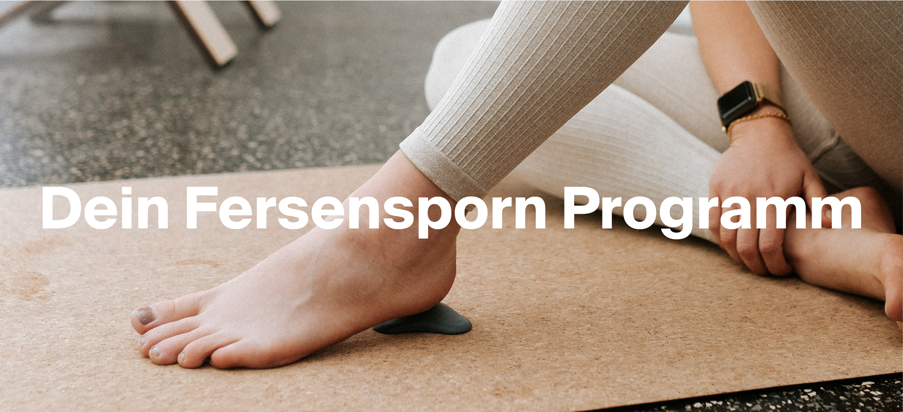 Du möchtest endlich dein Fersensporn loswerden? Diese Übungen mit den Triggerdingern können dir dabei helfen